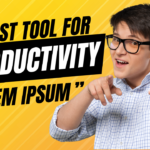 Read more about the article Lorem Ipsum The Best tool for productivity